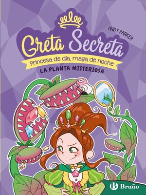 cover image of La planta misteriosa